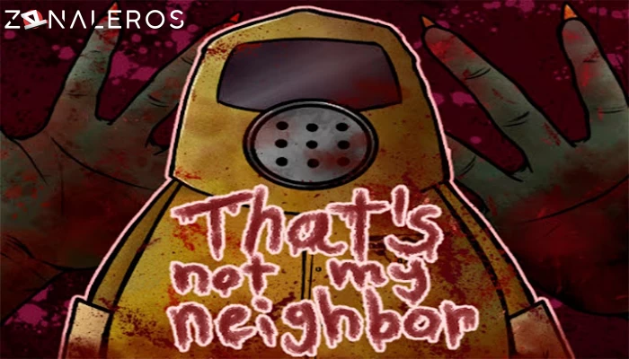 That's Not My Neighbor por mega