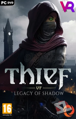 Thief VR Legacy of Shadow