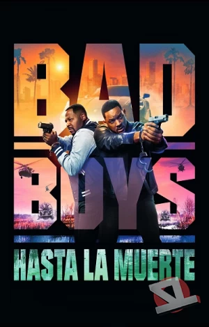 ver Bad Boys: Hasta la muerte