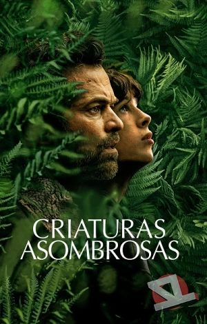 ver Criaturas Asombrosas
