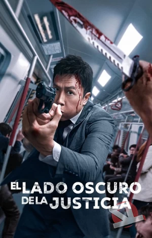 ver El Lado Oscuro de la Justicia