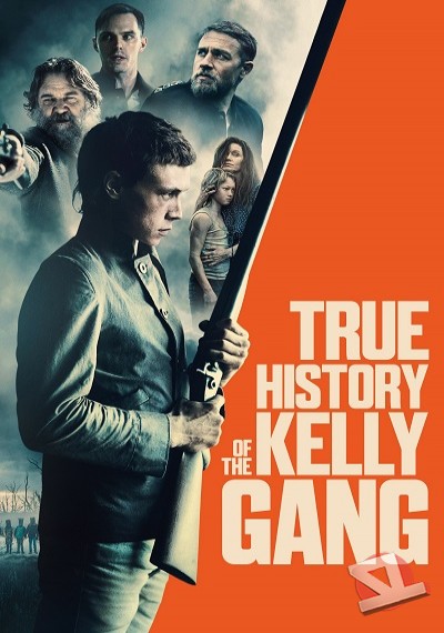 La Verdadera Historia de Ned Kelly