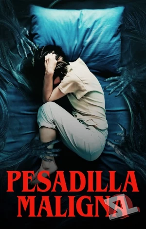 ver Pesadilla maligna