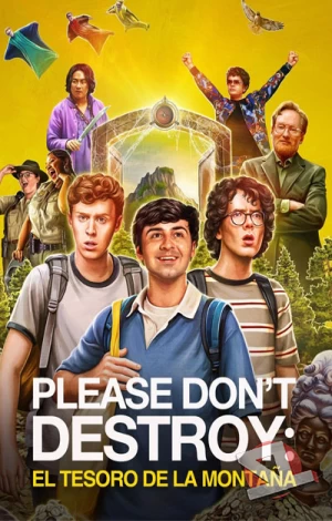 ver Please Don't Destroy: El tesoro de la montaña