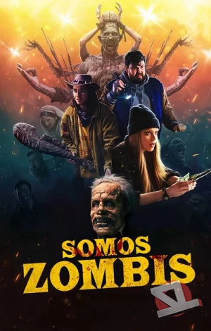 ver Somos zombis